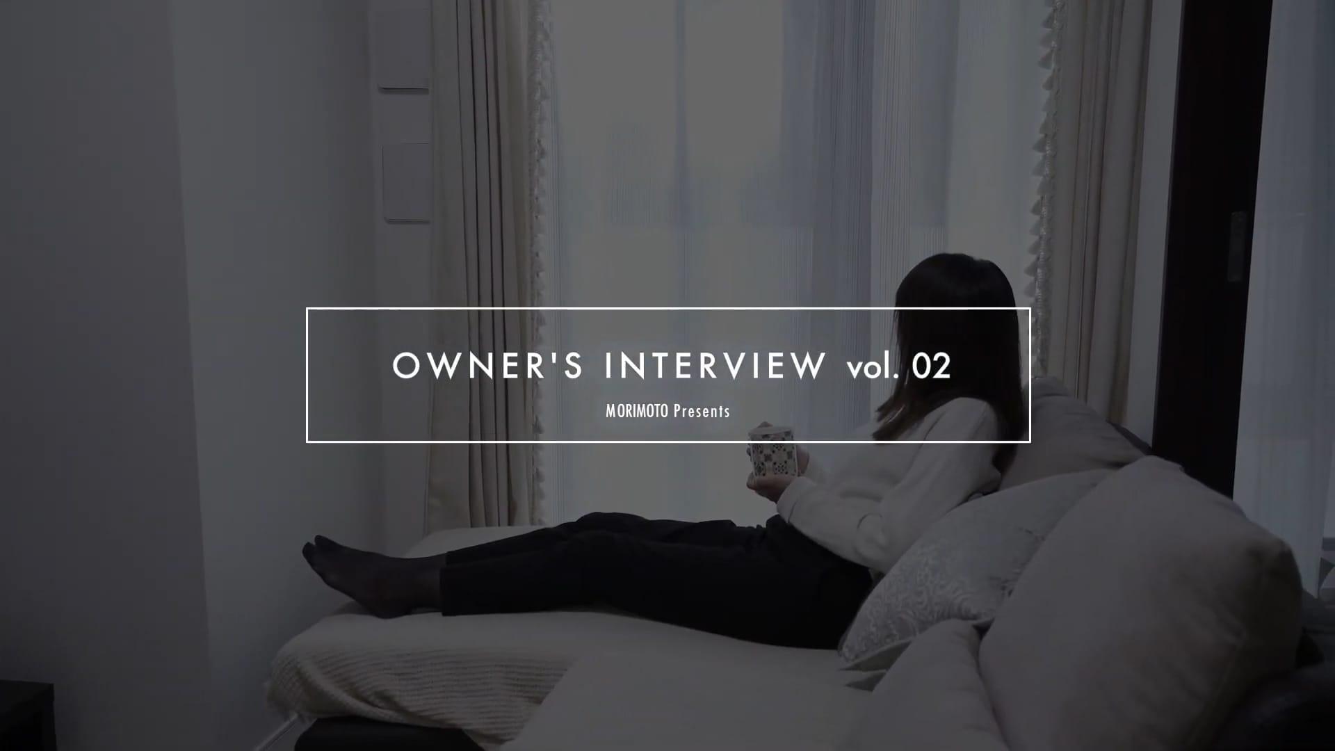 OWNER'S INTERVIEW 02