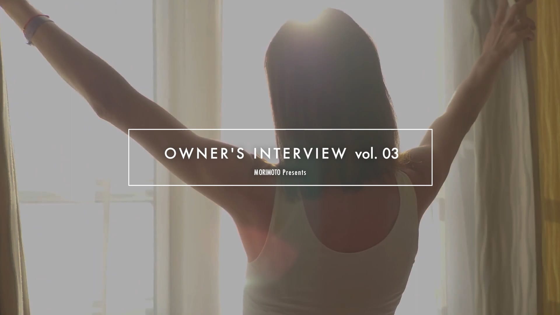 OWNER'S INTERVIEW 03