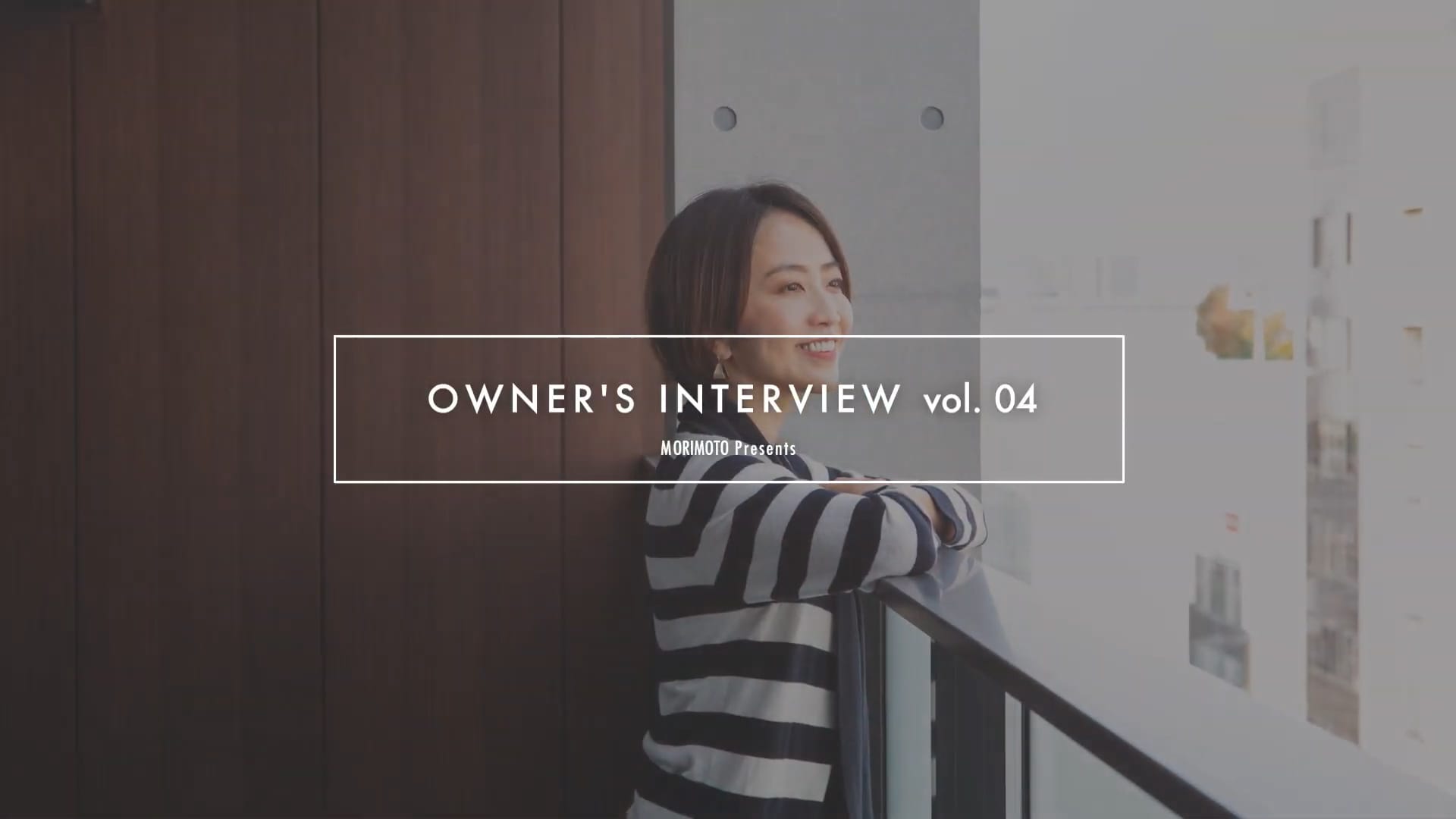 OWNER'S INTERVIEW 04